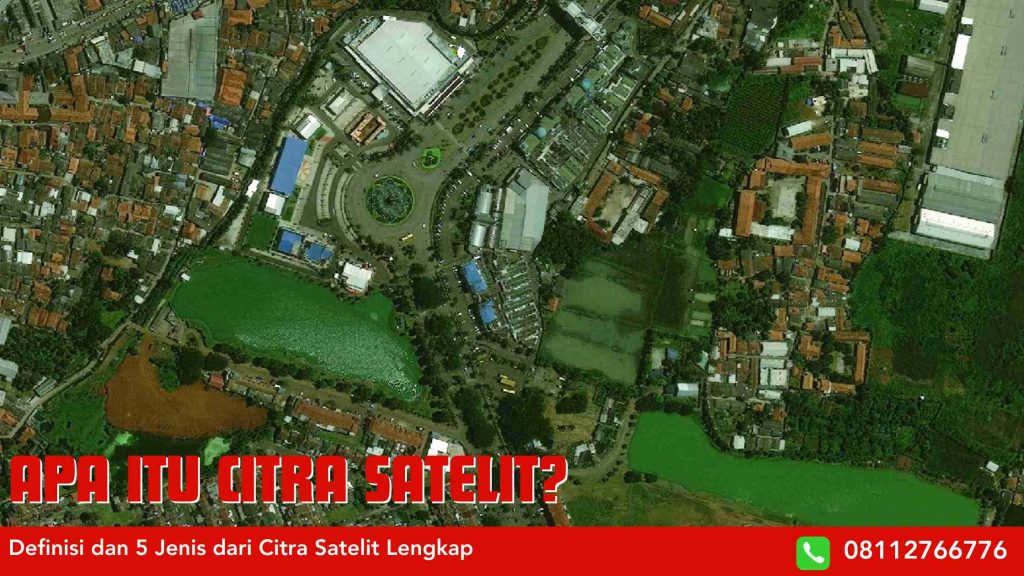 Apa Itu Citra Satelit