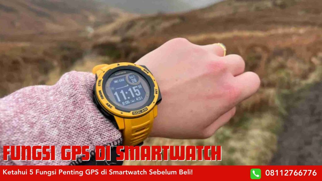 Fungsi GPS di Smartwatch