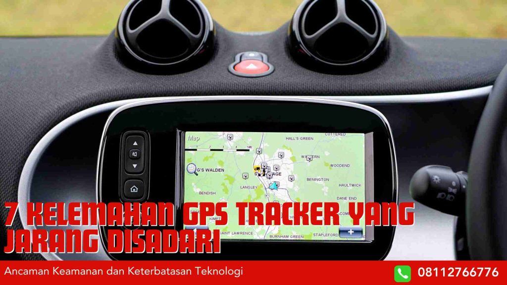 Kelemahan GPS Tracker
