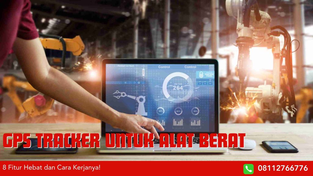 GPS Tracker Untuk Alat Berat
