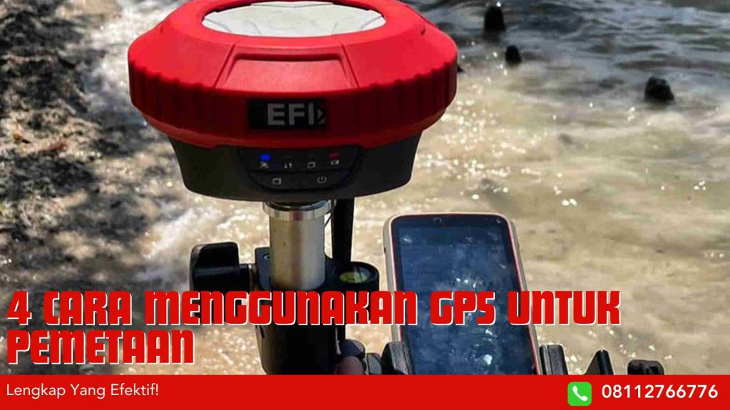 Cara Menggunakan GPS Untuk Pemetaan