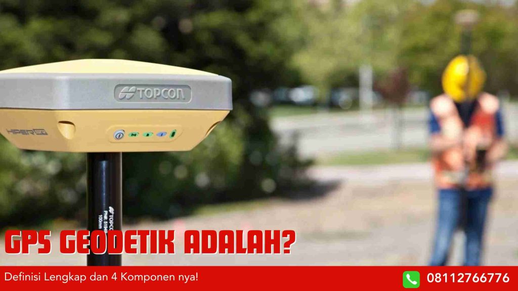 GPS Geodetik Adalah